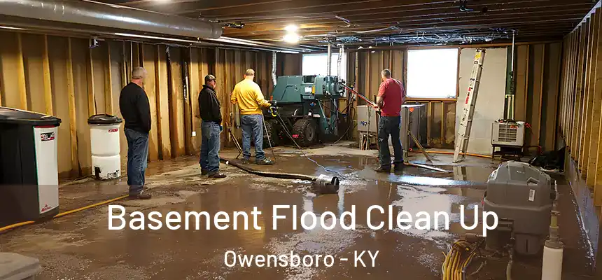 Basement Flood Clean Up Owensboro - KY