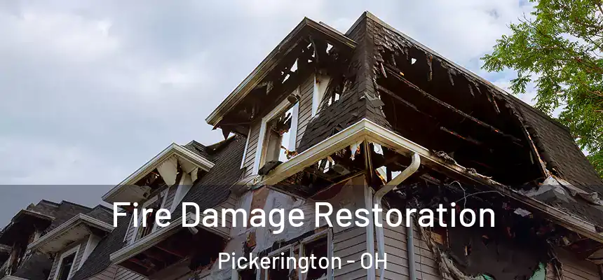  Fire Damage Restoration Pickerington - OH