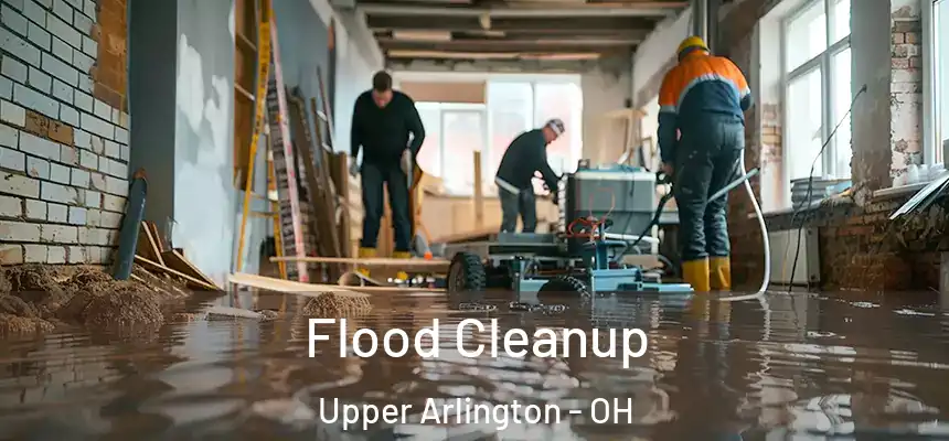  Flood Cleanup Upper Arlington - OH