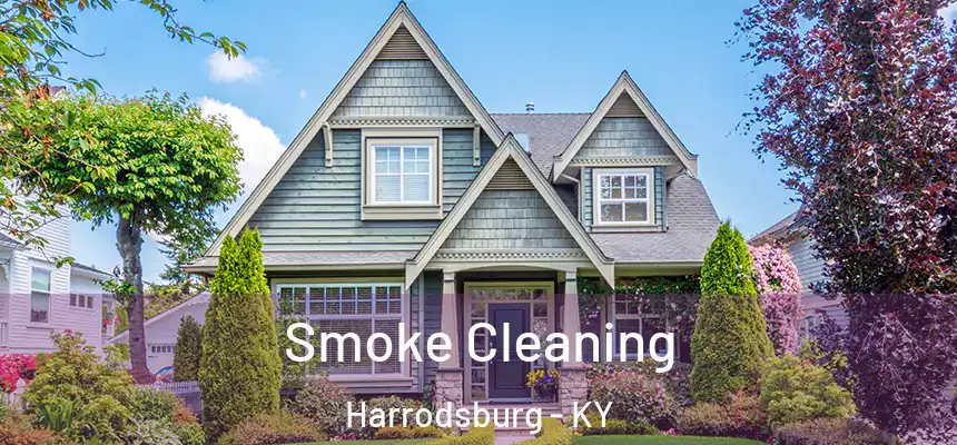  Smoke Cleaning Harrodsburg - KY