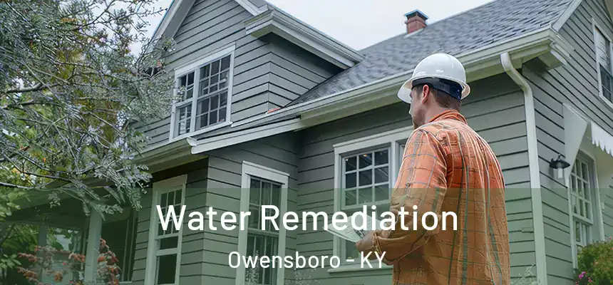  Water Remediation Owensboro - KY